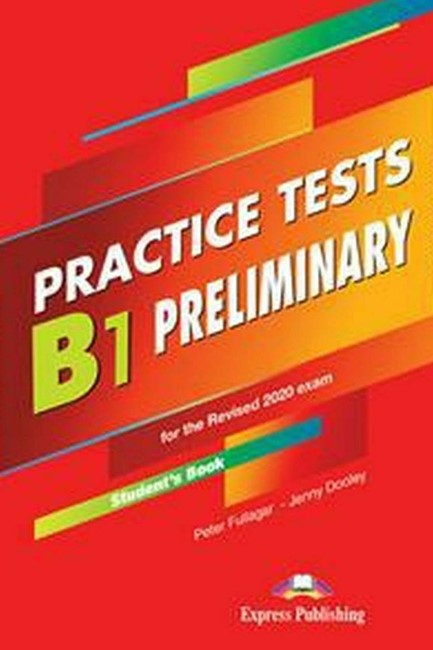 PRACTICE TESTS B1 PRELIMINARY SB (+ DIGIBOOKS APP) FOR THE REVISED 2020 EXAM