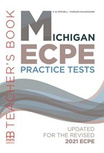 MICHIGAN ECPE PRACTICE TESTS TCHR'S UPDATED 2021