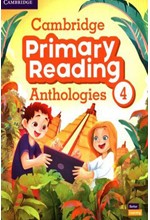 CAMBRIDGE PRIMARY READING ANTHOLOGIES 4 SB