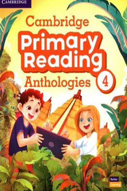 CAMBRIDGE PRIMARY READING ANTHOLOGIES 4 SB