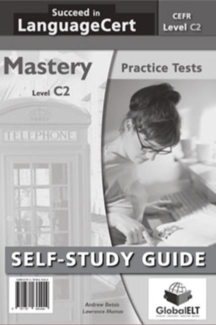 SUCCEED IN LANGUAGECERT C2 PRACTICE TESTS 2016 SELF-STUDY PACK