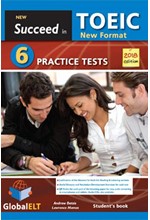 NEW SUCCEED IN TOEIC 6 PRACTICE TESTS SB EDITION 2018