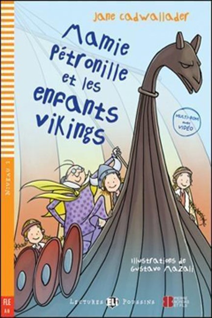 LEP 1: MAMIE PETRONILLE ET LES ENFANTS VIKINGS (+ MULTI-ROM)