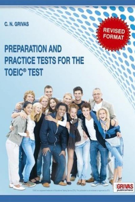 PREPARATION AND PRACTICE TESTS FOR THE TOEIC TEST SB REVISED FORMAT