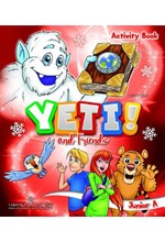 YETI AND FRIENDS JUNIOR A ACTIVITY BOOK