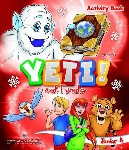 YETI AND FRIENDS JUNIOR A ACTIVITY BOOK