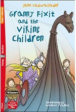 GRANNY FIXIT AND THE VIKING CHILDREN (+ DOWNLOADABLE MULTIMEDIA)