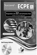 SUCCEED IN MICHIGAN ECPE 12 PRACTICE TESTS 2021 FORMAT SELF STUDY PACK