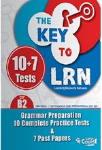 THE KEY TO LRN B2 GRAMMAR PREPARATION + 10  COMPLETE PR. TESTS + 7 PAST PAPERS SB