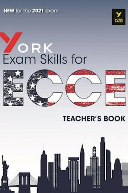 YORK EXAM SKILLS FOR ECCE TCHR'S