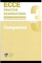 ECCE PRACTICE EXAMINATIONS 3 COMPANION REVISED FORMAT 2021