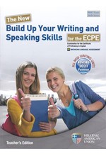 THE NEW BUILD UP YOUR WRITING AND SPEAKING SKILLS ECPE TCHR'S REVISED 2021 FORMAT