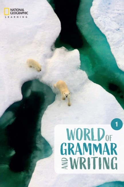 WORLD OF GRAMMAR AND WRITING 1