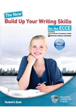 THE NEW BUILD UP YOUR WRITING SKILLS FOR THE ECCE 2021