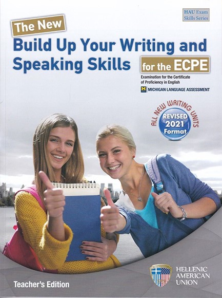 THE NEW BUILD UP YOUR WRITING SKILLS REVISED ECCE 2021 FORMAT TCHR'S