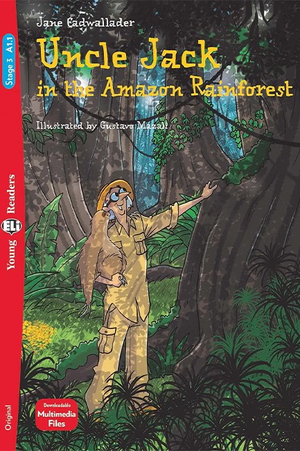 YER 3: UNCLE JACK AND THE AMAZON RAINFOREST (+ DOWNLOADABLE MULTIMEDIA)