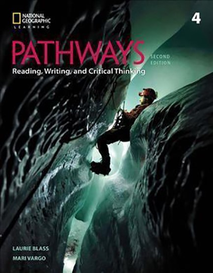 PATHWAYS READING, WRITING & CRITICAL THINKING 4 SB 2ND ED