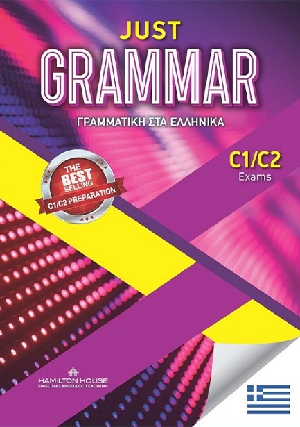 JUST GRAMMAR C1/C2 GREEK EDITION