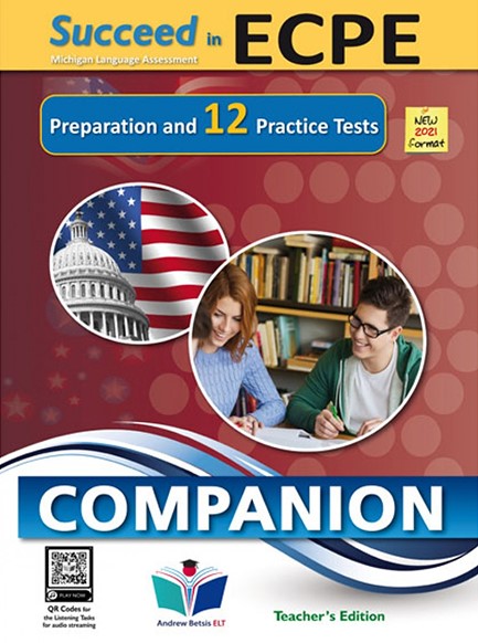 SUCCEED IN MICHIGAN ECPE 12 PRACTICE TESTS 2021 FORMAT TCHR'S COMPANION