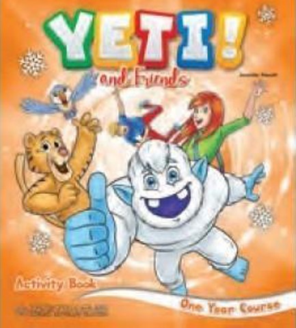 YETI AND FRIENDS ONE YEAR COURSE ACTIVITY BOOK