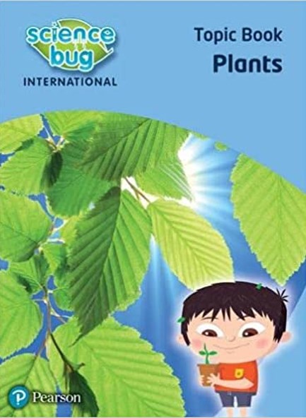 SCIENCE BUG INTERNATIONAL YEAR 1: PLANTS