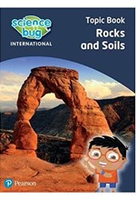 SCIENCE BUG INTERNATIONAL YEAR 3: ROCKS AND SOILS