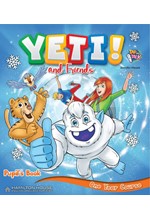 YETI AND FRIENDS ONE YEAR COURSE PUPILS BOOK (WITH ALPHABET & STARTER BOOK PACK)