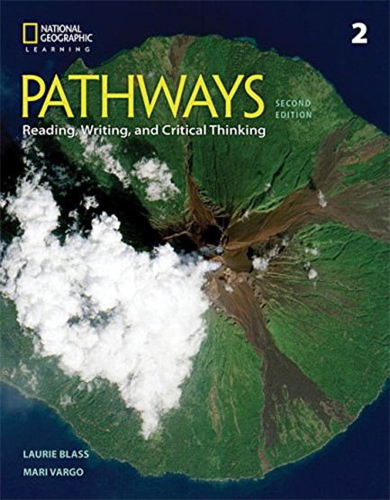 PATHWAYS READING, WRITING & CRITICAL THINKING 2 SB 2ND ED