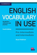 ENGLISH VOCABULARY IN USE PRE-INTERMEDIATE + INTERMEDIATE SB W/A 4TH ED