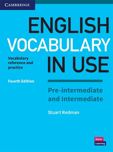 ENGLISH VOCABULARY IN USE PRE-INTERMEDIATE + INTERMEDIATE SB W/A 4TH ED