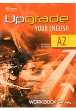 UPGRADE YOUR ENGLISH A2 WB WITH KEY