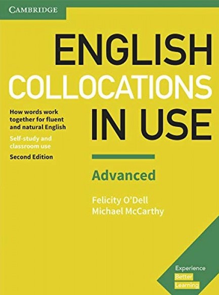 ENGLISH COLLOCATIONS IN USE ADVANCED SB W/A 2ND ED