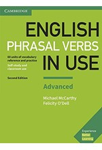 ENGLISH PHRASAL VERBS IN USE ADVANCED SB W/A 2ND ED