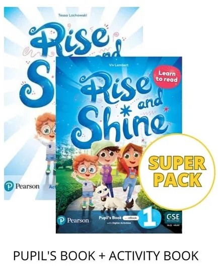 RISE AND SHINE 1: LEARN TO READ SUPER PACK (PUPIL'S BOOK + ACTIVITY BOOK)