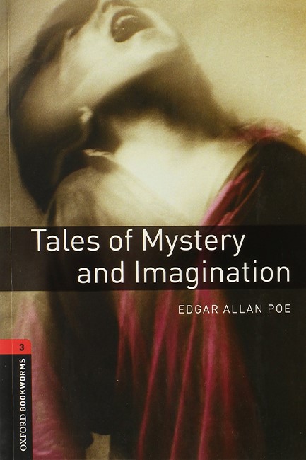 TALES OF MYSTERY AND IMAGINATION (OBW 3)