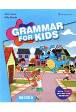 GRAMMAR FOR KIDS JUNIOR B SB