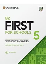 CAMBRIDGE ENGLISH FIRST FOR SCHOOLS 5 WO/A