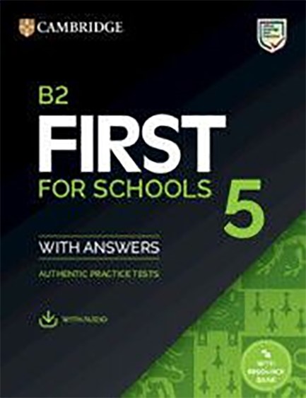 CAMBRIDGE ENGLISH FIRST FOR SCHOOLS 5 SELF STUDY PACK (+ DOWNLOADABLE AUDIO)