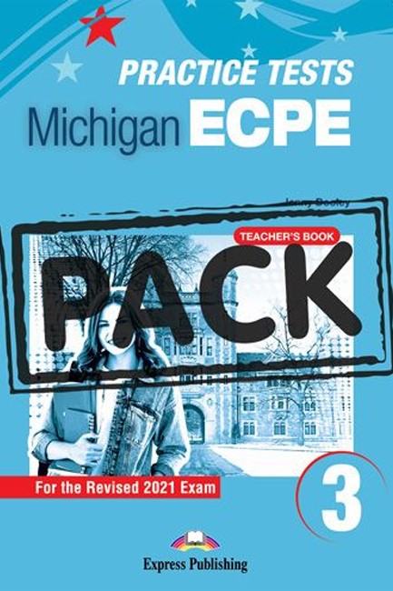 NEW PRACTICE TESTS FOR THE MICHIGAN ECPE 3 TCHR'S (+ DIGIBOOKS APP) 2021 EXAM