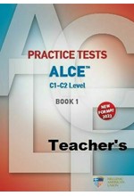 PRACTICE TESTS FOR THE ALCE C1-C2 LEVEL 1 TCHR'S (+ AUDIO CDS (6)) NEW FORMAT 2022