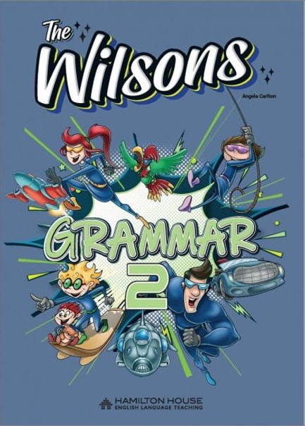 THE WILSONS 2 GRAMMAR INTERNATIONAL EDITION