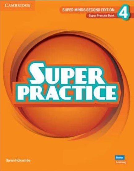 SUPER MINDS 4 SUPER PRACTICE BOOK 2ND ED