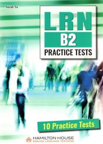 LRN B2 PRACTICE TESTS TCHR'S