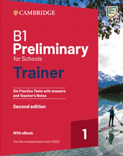 CAMBRIDGE PRELIMINARY FOR SCHOOLS 1 TRAINER (+ E-BOOK) W/A NEW +EBOOK