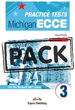 PRACTICE TESTS FOR THE MICHIGAN ECCE 3 FOR THE REVISED 2021 EXAM - TEACHER'S BOOK (WITH DIGIBOOKS AP