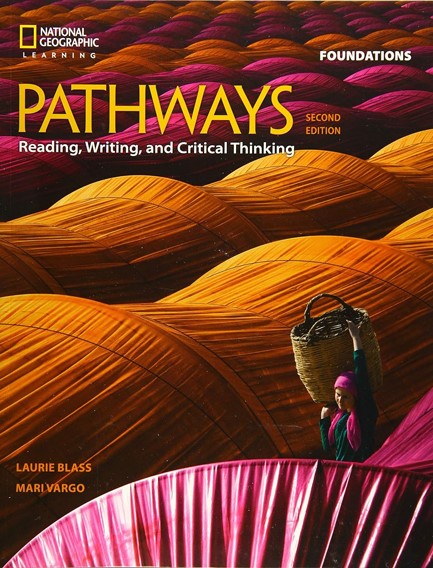 PATHWAYS READING, WRITING & CRITICAL THINKING FOUNDATIONS SB 2ND ED