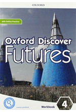 OXFORD DISCOVER FUTURES 4 WB (+ ONLINE PRACTICE)