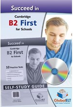 SUCCEED IN CAMBRIDGE B2 FIRST FOR SCHOOLS SELF STUDY EDITION 10 PRACTICE TESTS