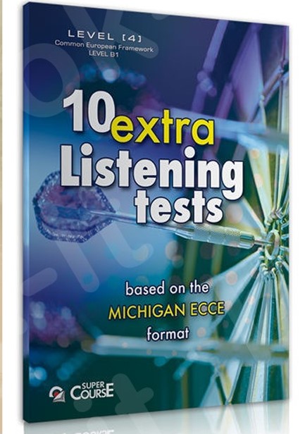 B1 10 EXTRA LISTENING PRACTICE TESTS