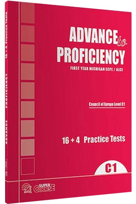 ADVANCE TO PROFICIENCY 16+4 PRACTICE TESTS C1